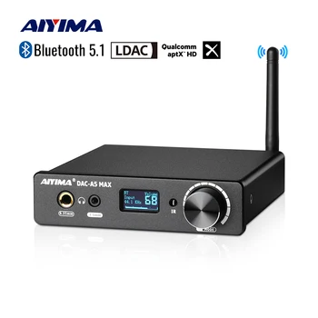 AIYIMA Аудио DAC-A5 MAX Bluetooth декодер DAC ES9018 USB декодер Усилитель для наушников APTX LDAC Поддержка DSD256 PCM384