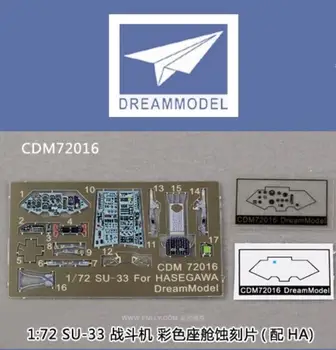 Dream Model CDM72016 1/72 СУ-33 Су-33 Фланкер Красочная кабина Фото Травленые детали Детали Детали Для Hasegawa 01565