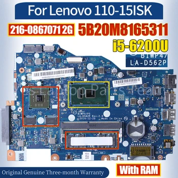 LA-D562P для материнской платы Lenovo 110-15ISK 5B20M8165311 SR2EY i5-6200U216-0867071 2G 100% протестированная материнская плата ноутбука