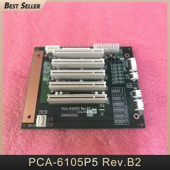 PCA-6105P5 Rev.B2 Объединительная плата промышленного компьютера для Advantech
