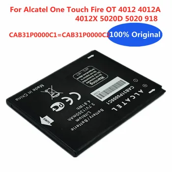 Новый аккумулятор CAB31P0000C1 для Alcatel One Touch Fire OT 4012 4012A 4012X 5020D 5020 918 CAB31P0000C1 CAB31P0000C2 Аккумуляторы для телефонов